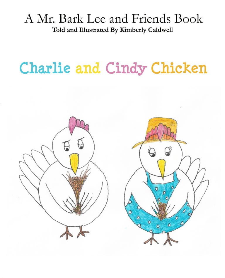Charlie and Cindy Chicken